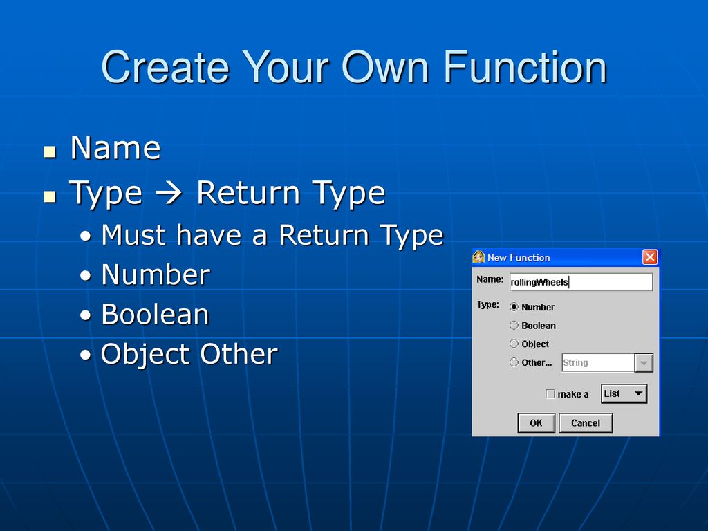 Create Your Own Function