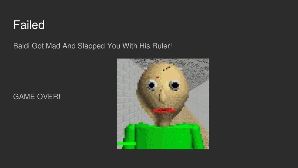 Baldi S Basics In Education And Learning Ppt Download