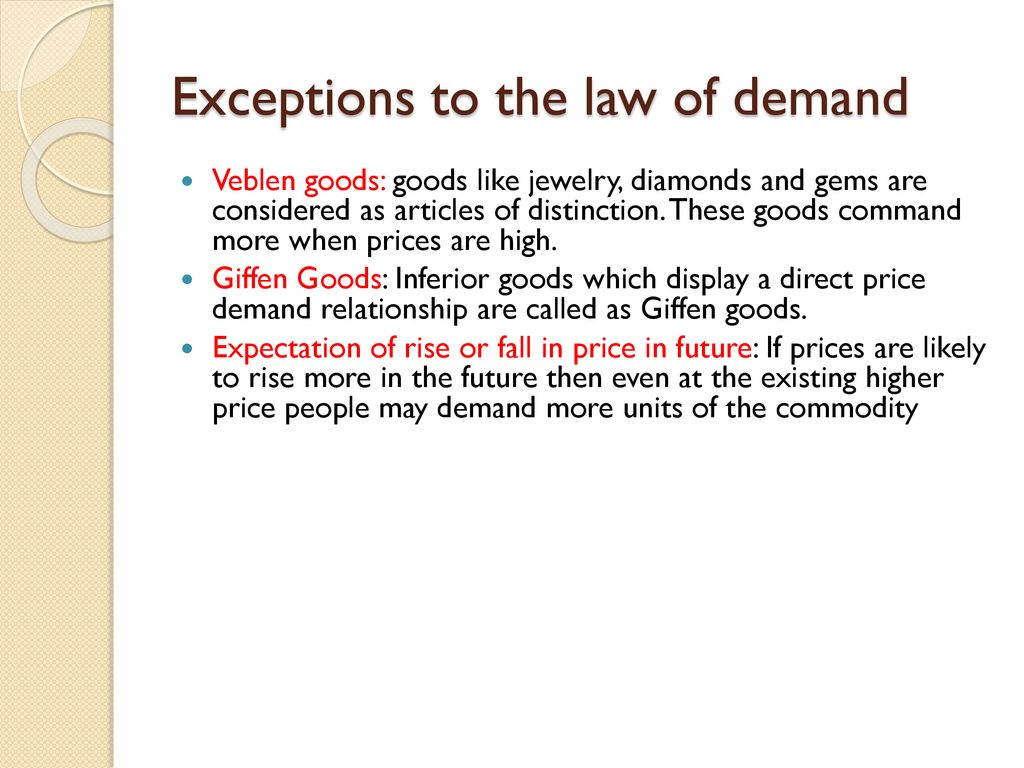 exceptions to the law of demand