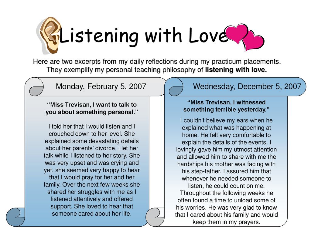 Listening with Love Monday, February 5, 2007