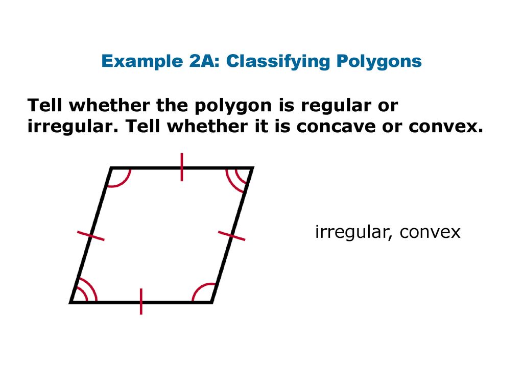 Objectives Classify Polygons Based On Their Sides And Angles. - Ppt ...