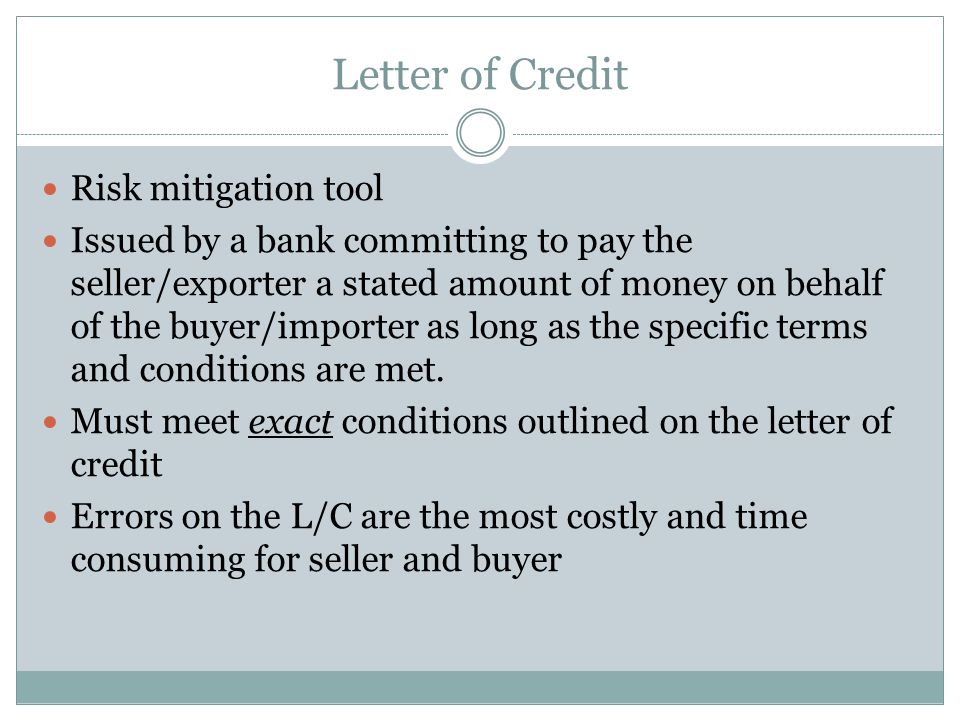 Letter of Credit Risk mitigation tool