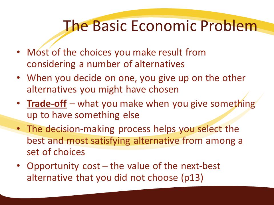 The Basic Economic Problem