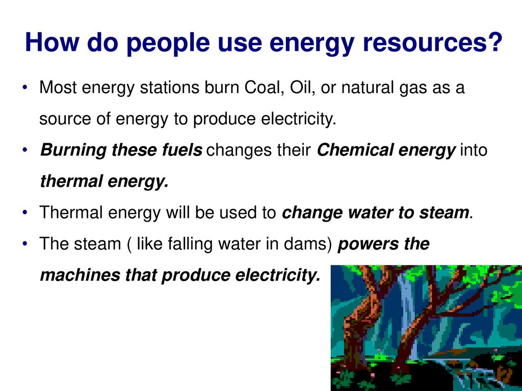 Energy Sources. - ppt download