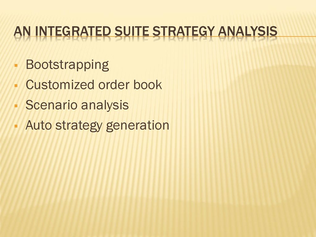 An Integrated Suite Strategy Analysis