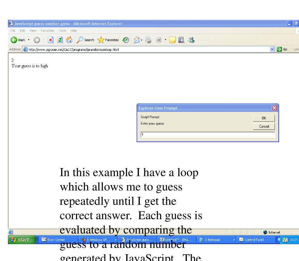 This shows running the first guess number program which only allows one ...