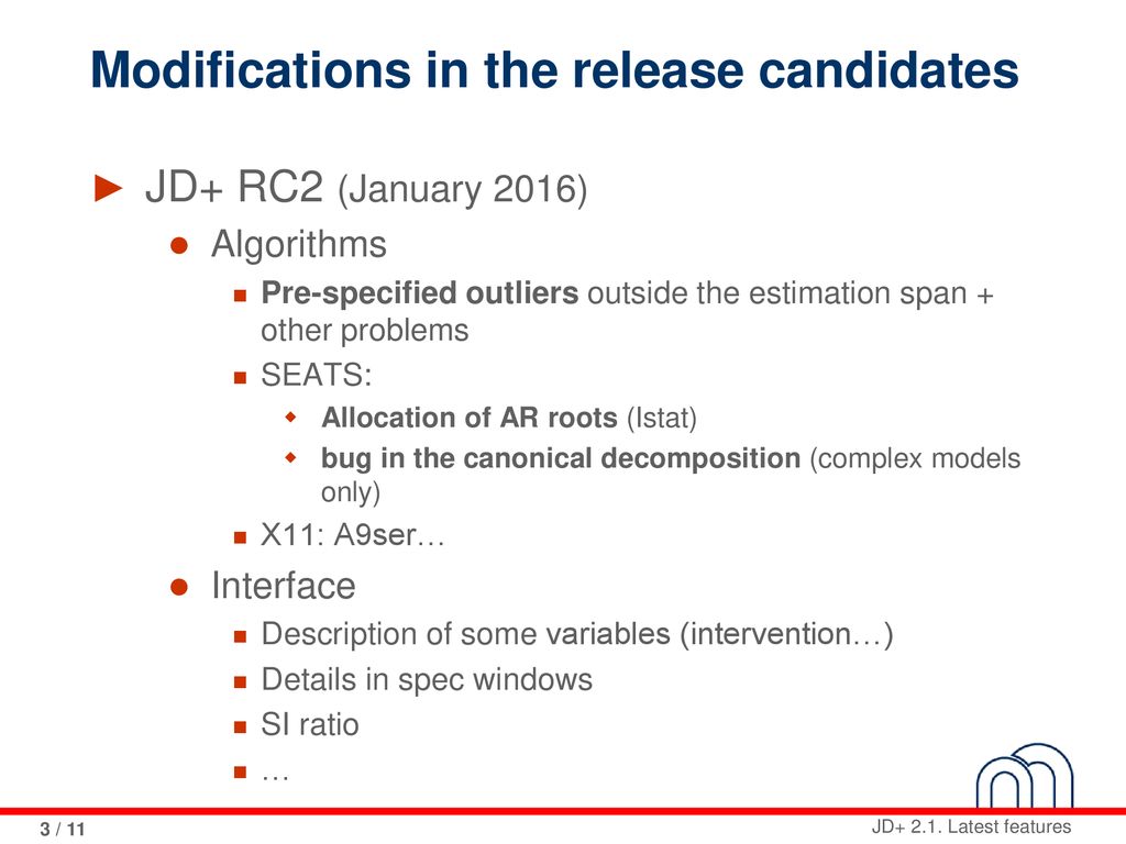 Modifications in the release candidates