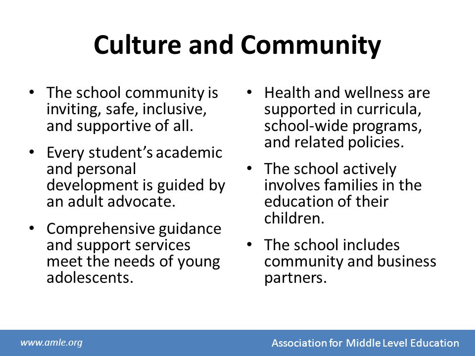 Culture and Community The school community is inviting, safe, inclusive, and supportive of all.