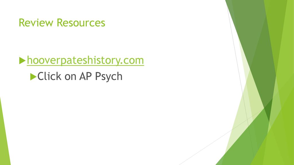 What You Oughta Know About The 2019 AP Psychology Exam Ppt Download   Review Resources Hooverpateshistory.com Click On AP Psych 