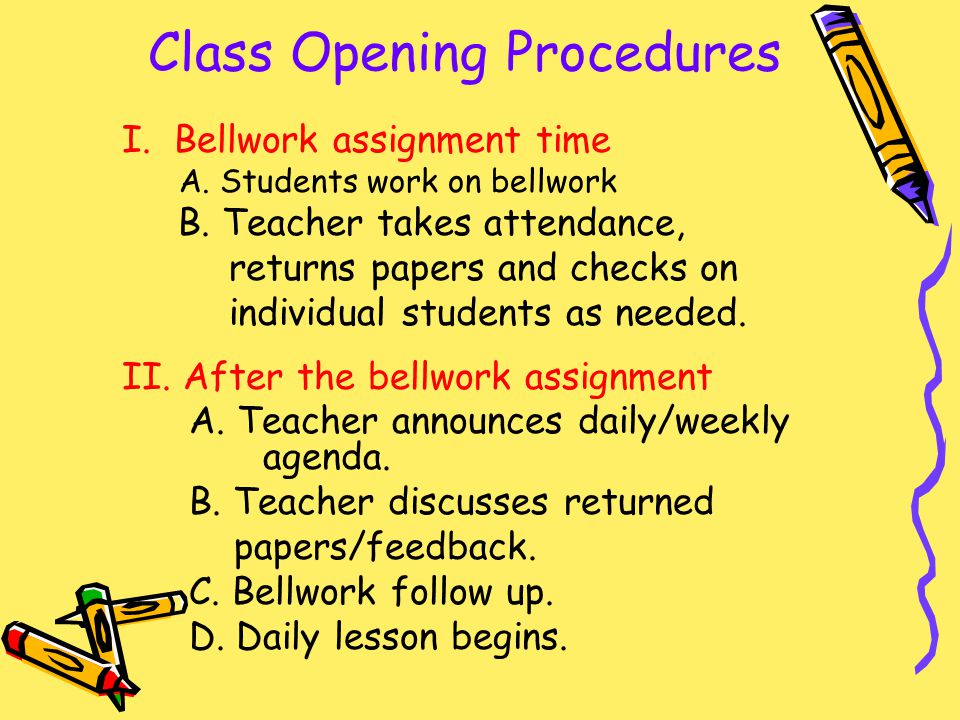 Class Opening Procedures