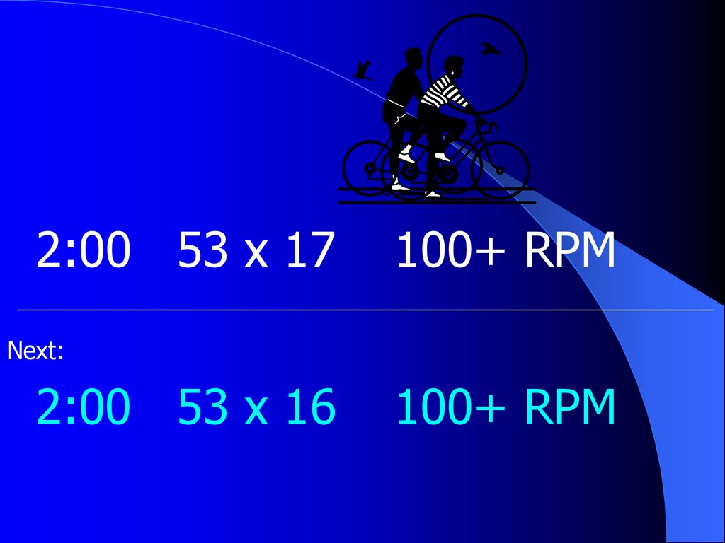 2:00 53 x RPM Next: 2:00 53 x RPM