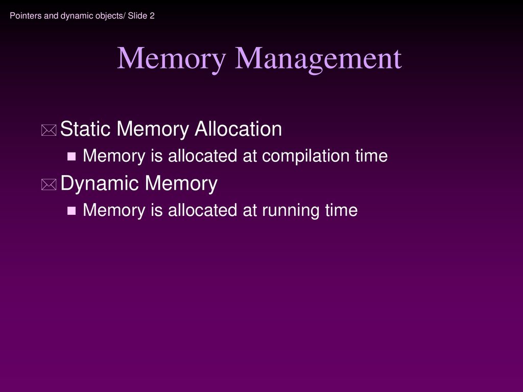 Dynamic Objects. - ppt download