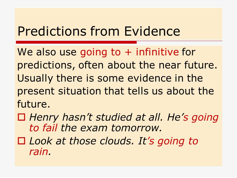 Predictions from Evidence