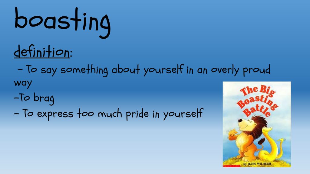 What do you think boasting means? - ppt download