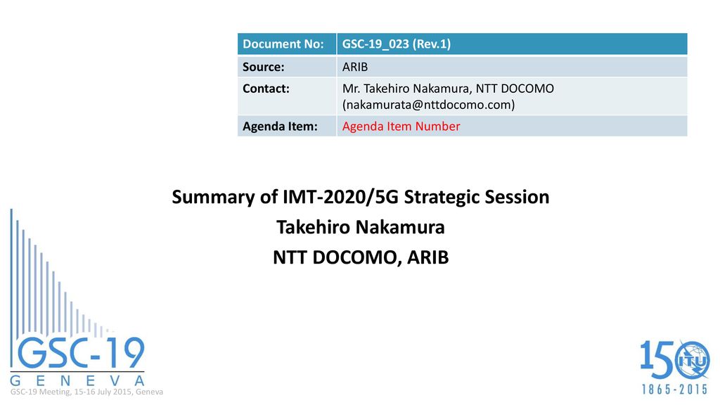 Summary of IMT-2020/5G Strategic Session