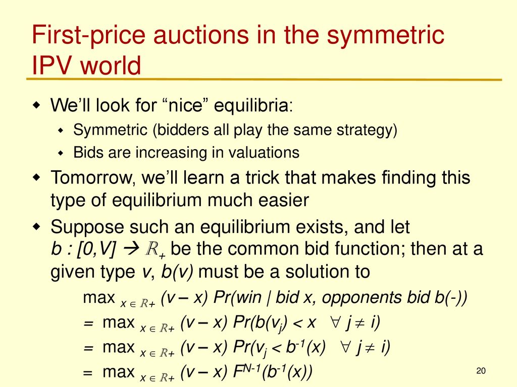 First-price auctions in the symmetric IPV world