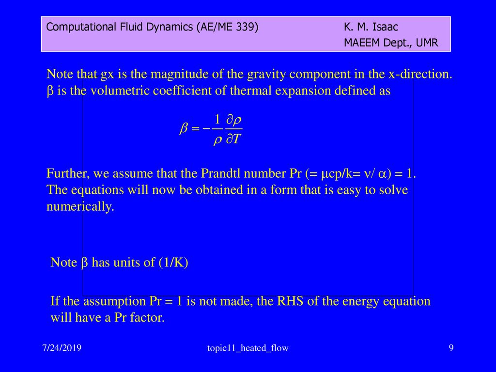 AE/ME 339 Computational Fluid Dynamics (CFD) K. M. Isaac 7/24/ ppt download