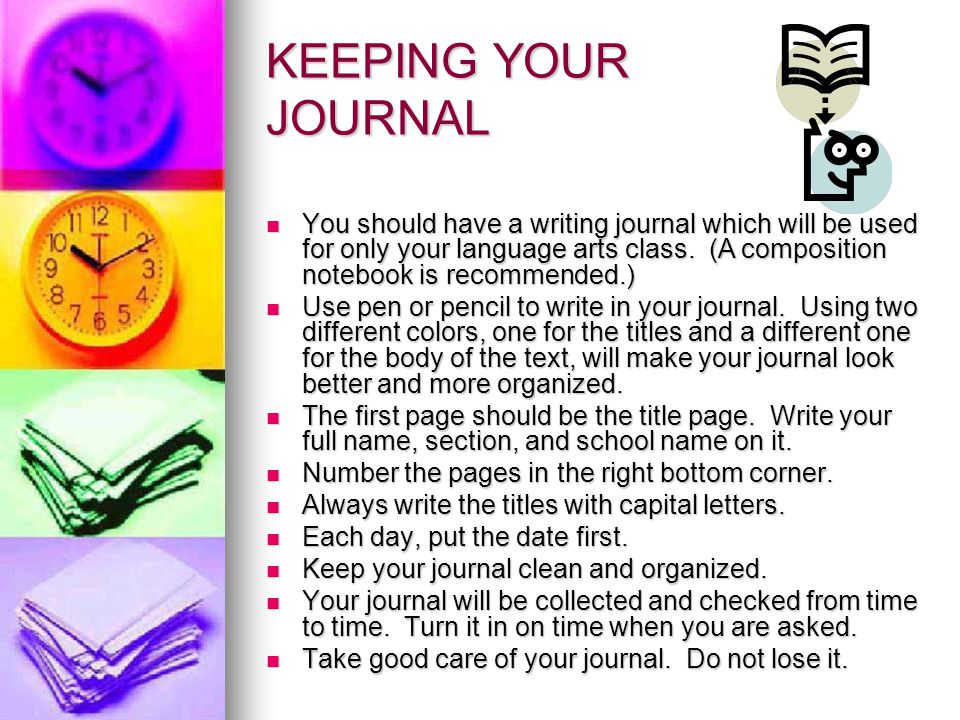 KEEPING YOUR JOURNAL