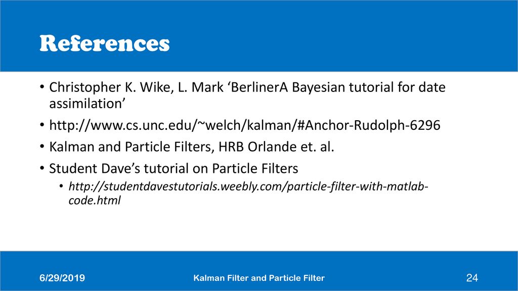 Particle And Kalman Filter - ppt download