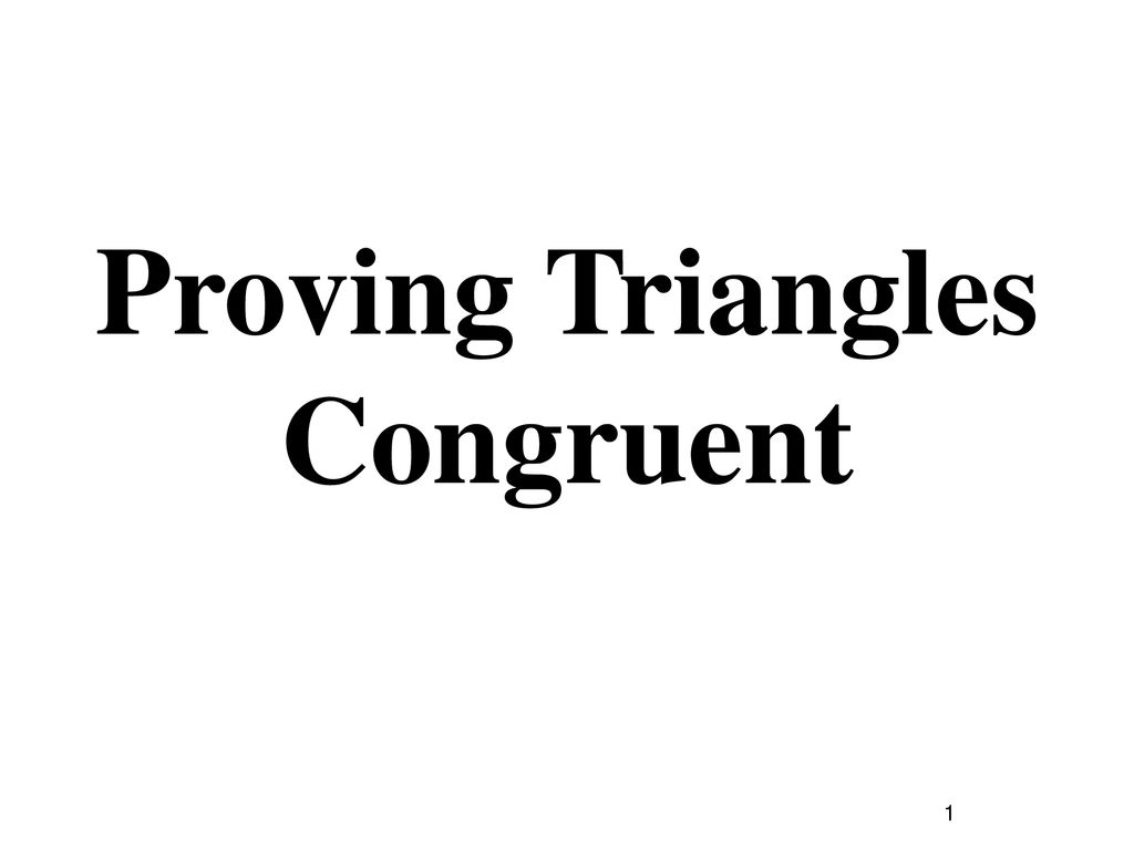 Proving Triangles Congruent Ppt Download 7355