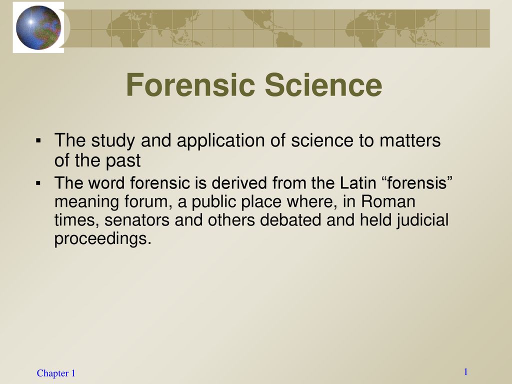 Chapter 1 Introduction to Forensic Science and the Law ppt download