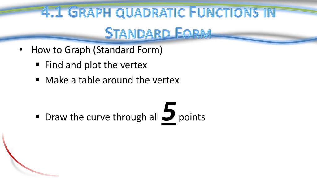 Quadratic functions and factoring ppt download