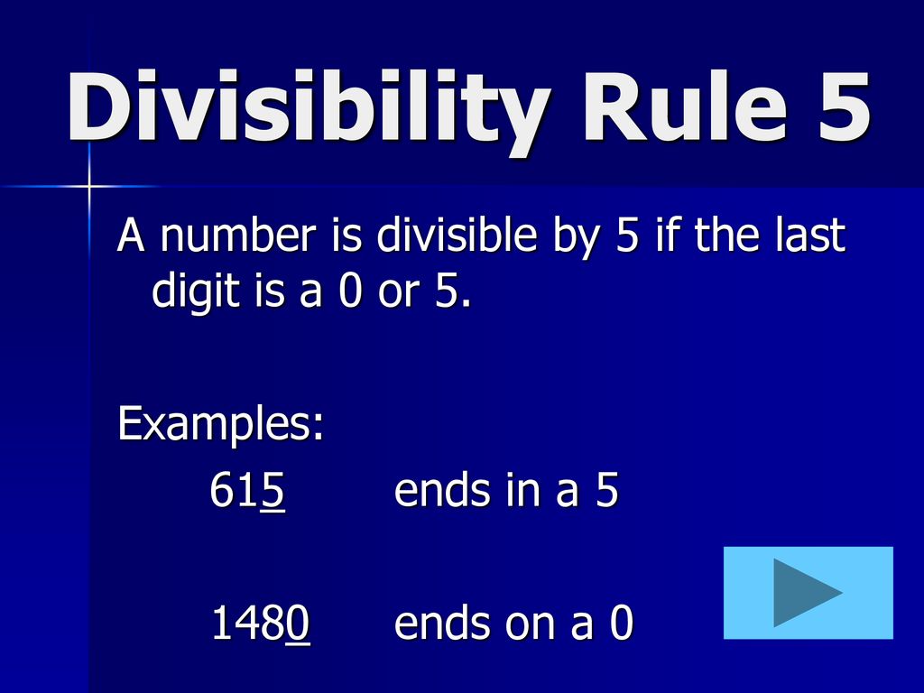 Divisibility Rules 2, 3, 4, 5, 6, 9, ppt download
