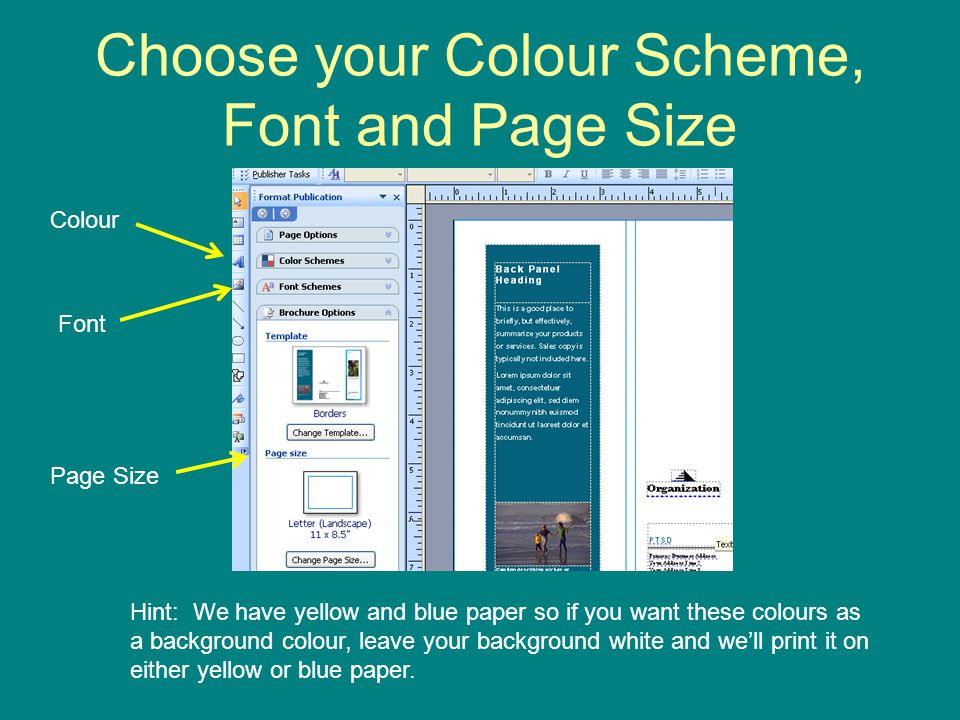 Choose your Colour Scheme, Font and Page Size