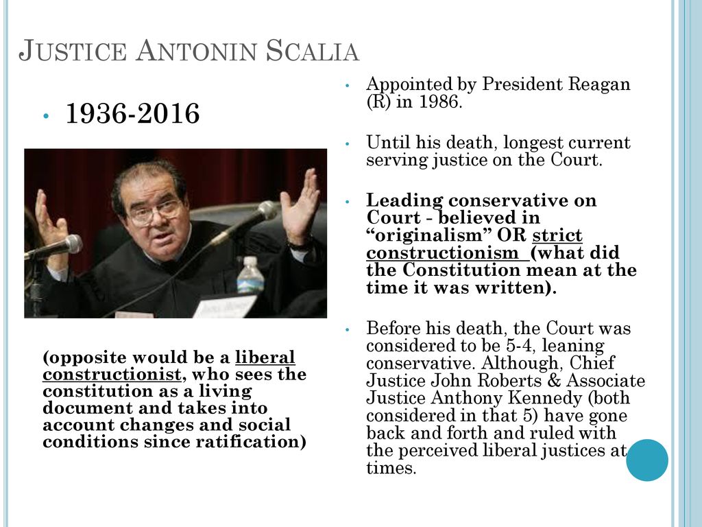 Justice Antonin Scalia - Ppt Download