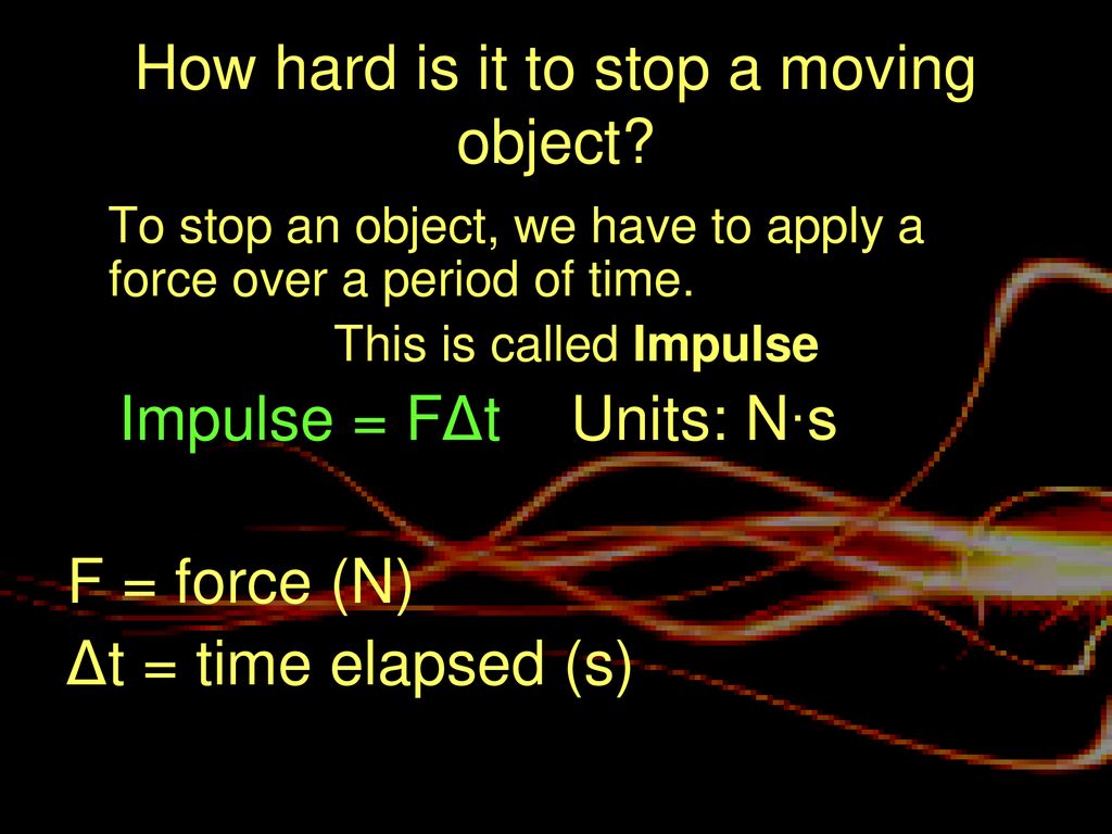 Momentum and Impulse. - ppt download