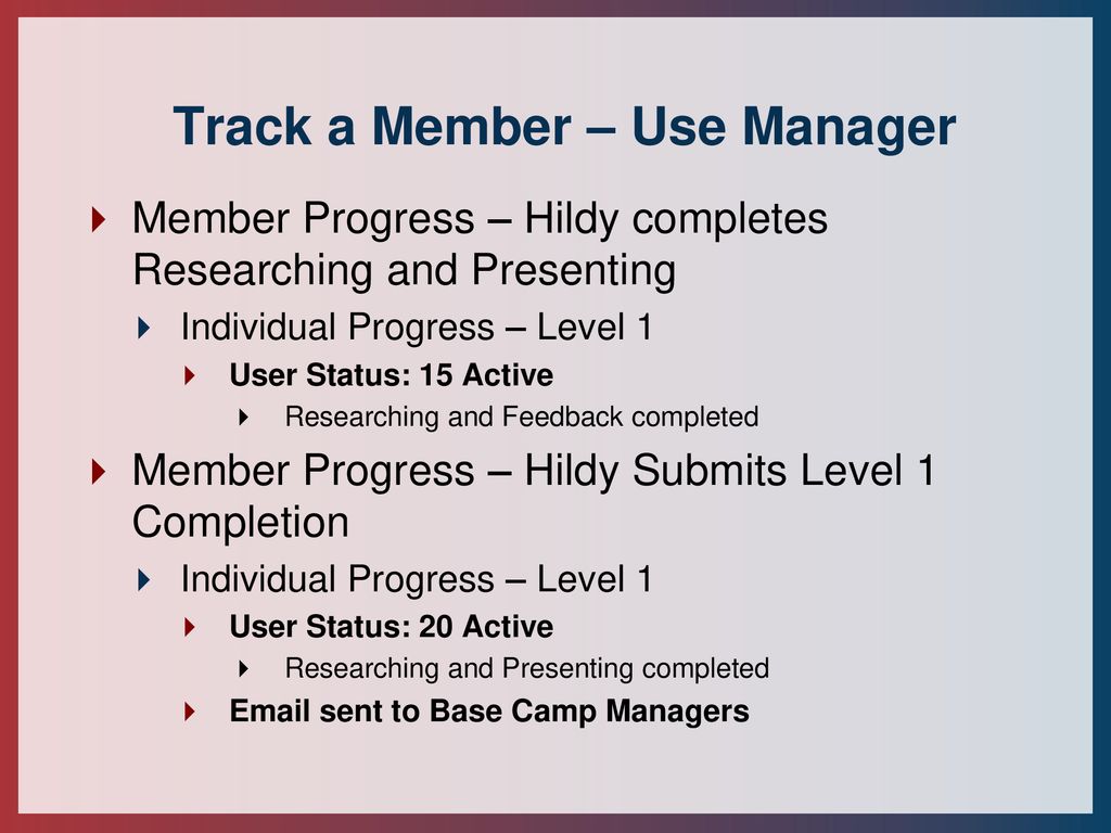 Track a Member – Use Manager