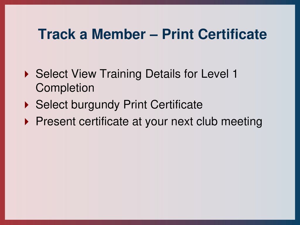 Track a Member – Print Certificate