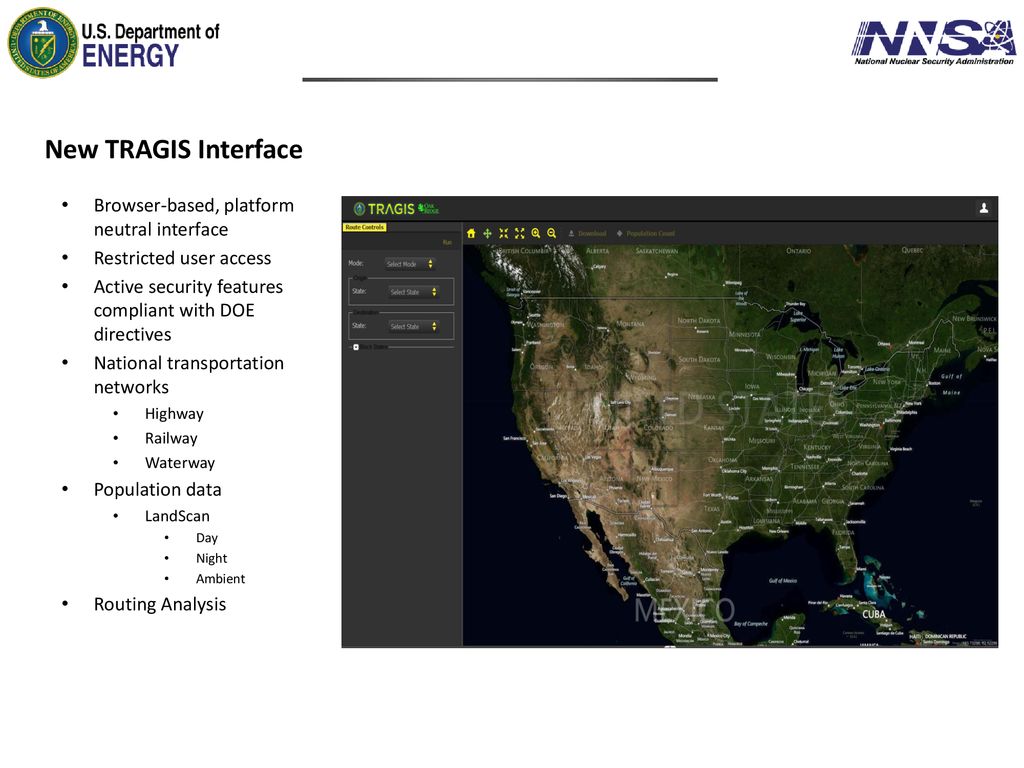 New TRAGIS Interface Browser-based, platform neutral interface