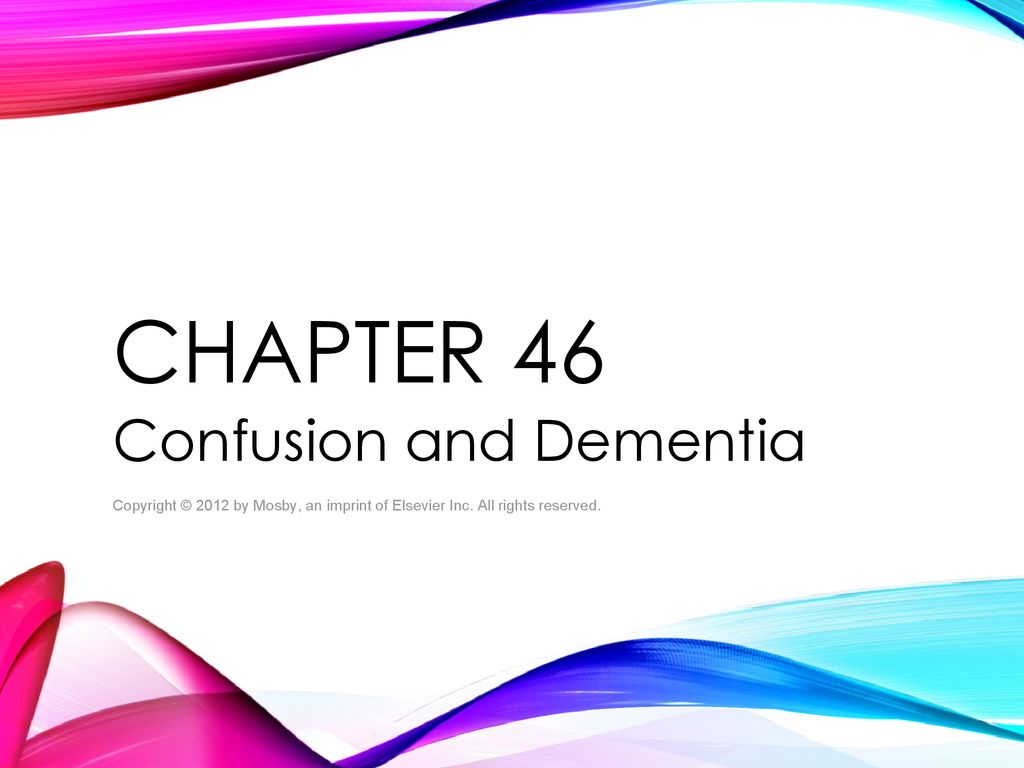 Confusion and Dementia - ppt download