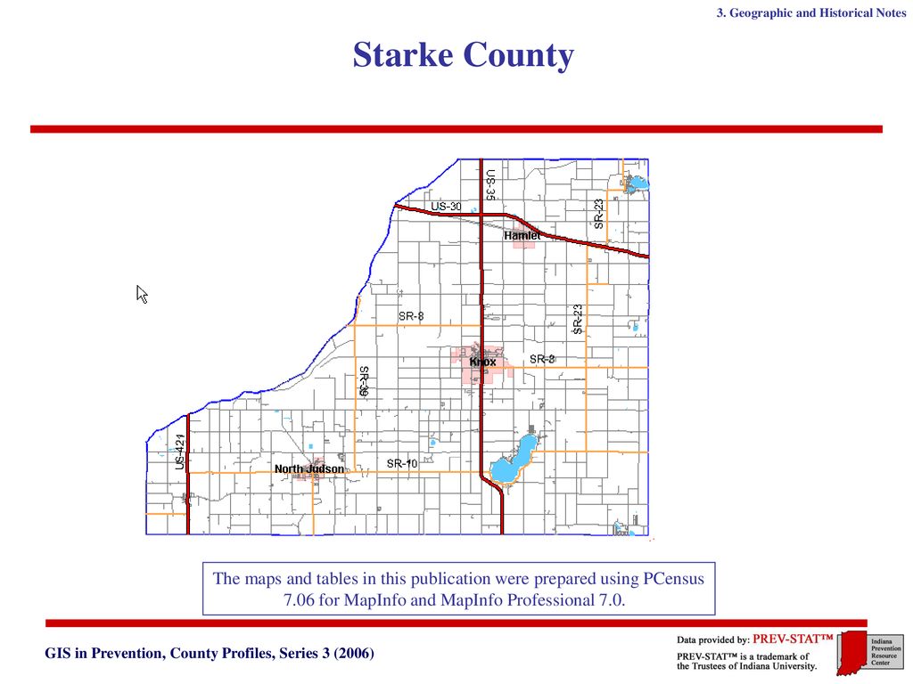 Starke County, Indiana THE INDIANA PREVENTION RESOURCE CENTER ppt