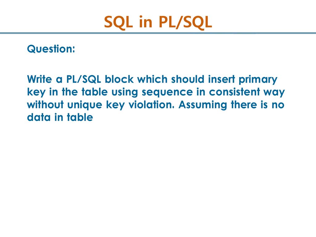 SQL in PL/SQL Question: