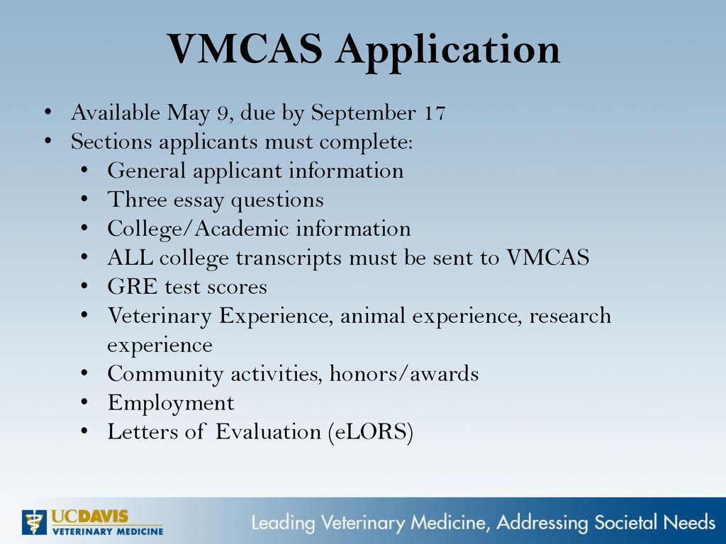 VMCAS Application Available May 9, due by September 17