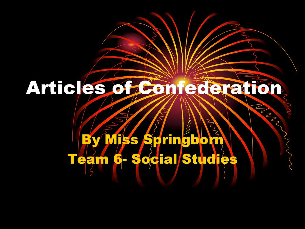 thesis for the articles of confederation