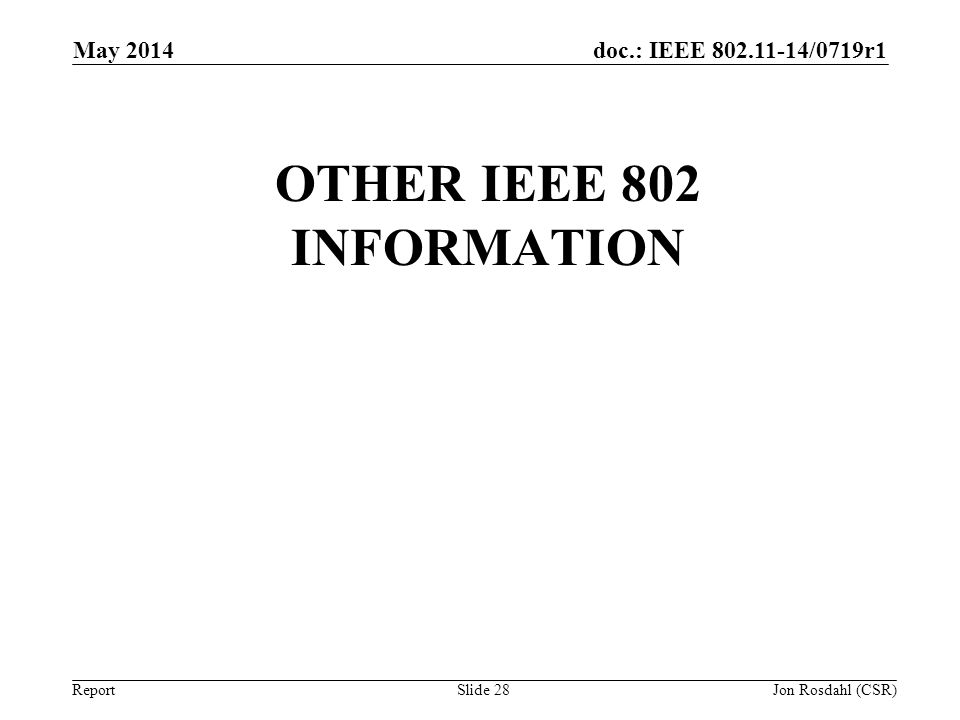 Other IEEE 802 information