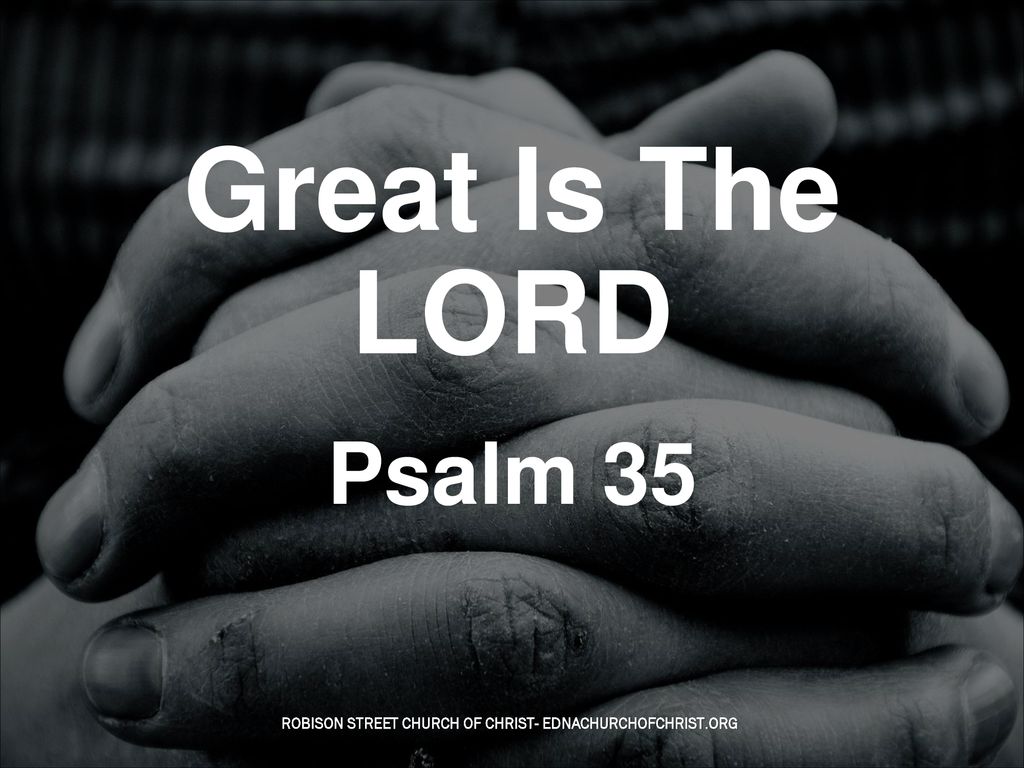 Great Is The LORD Psalm ppt download