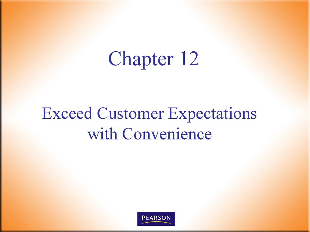 Exceed Customer Expectations with Convenience