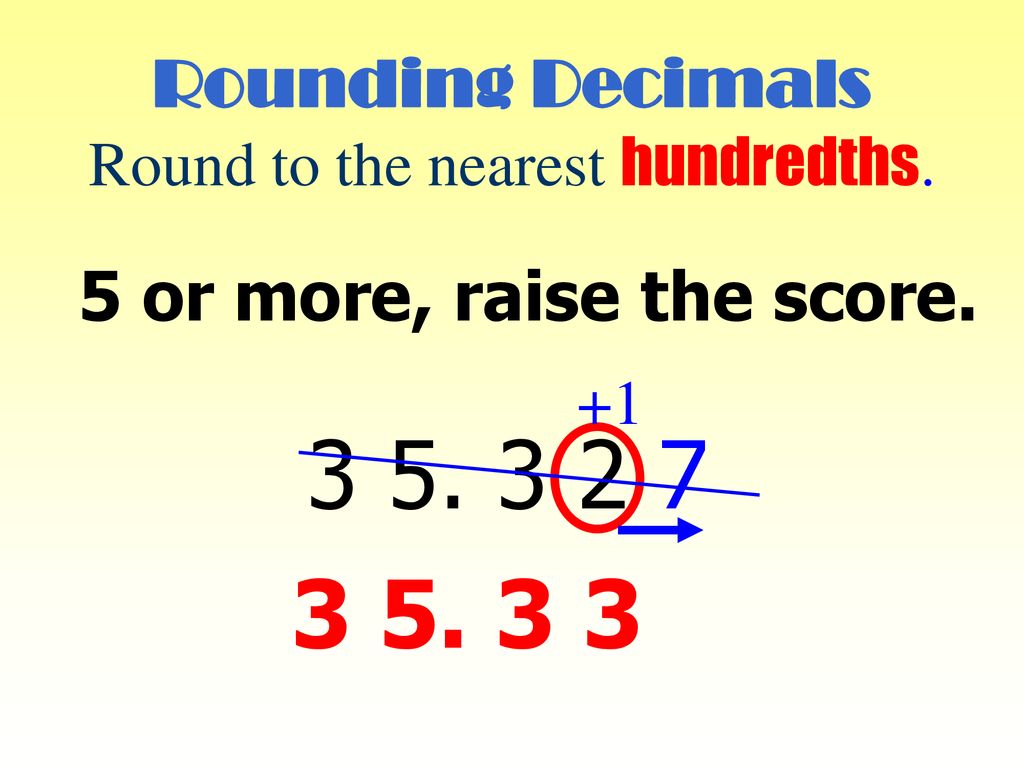 Rounding decimals ppt download