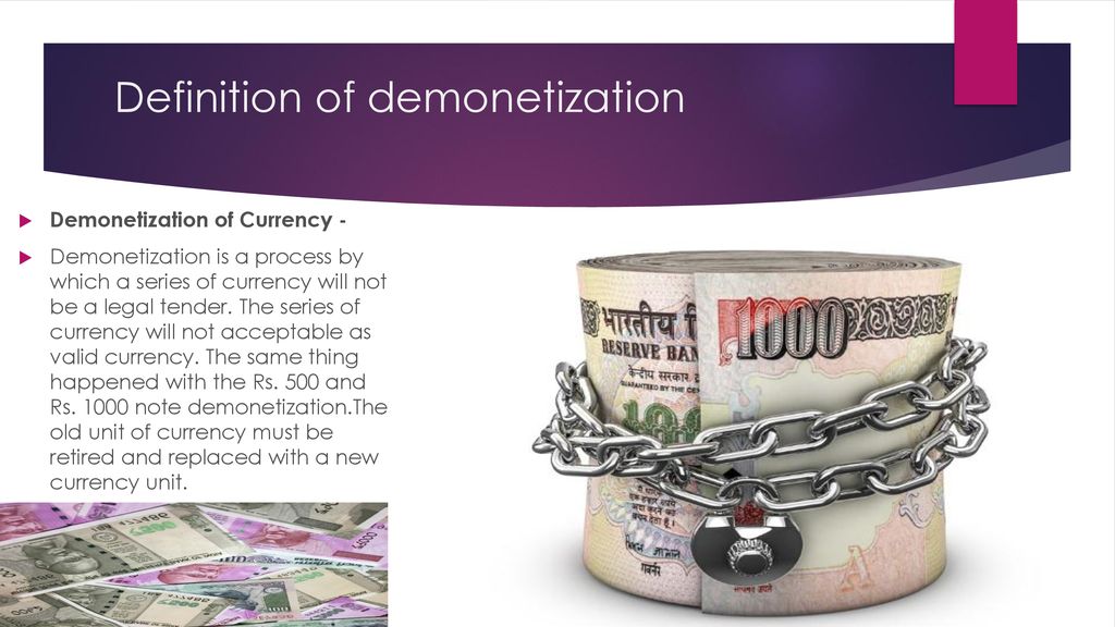 Demonetization: Meaning, Example, and How It Works