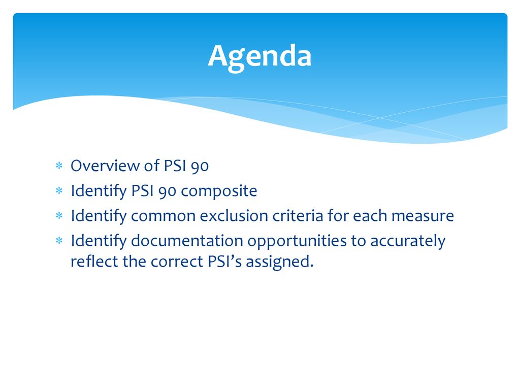 Patient Safety Indicators PSI 90 AHRQ Quality Indicators evaluate in