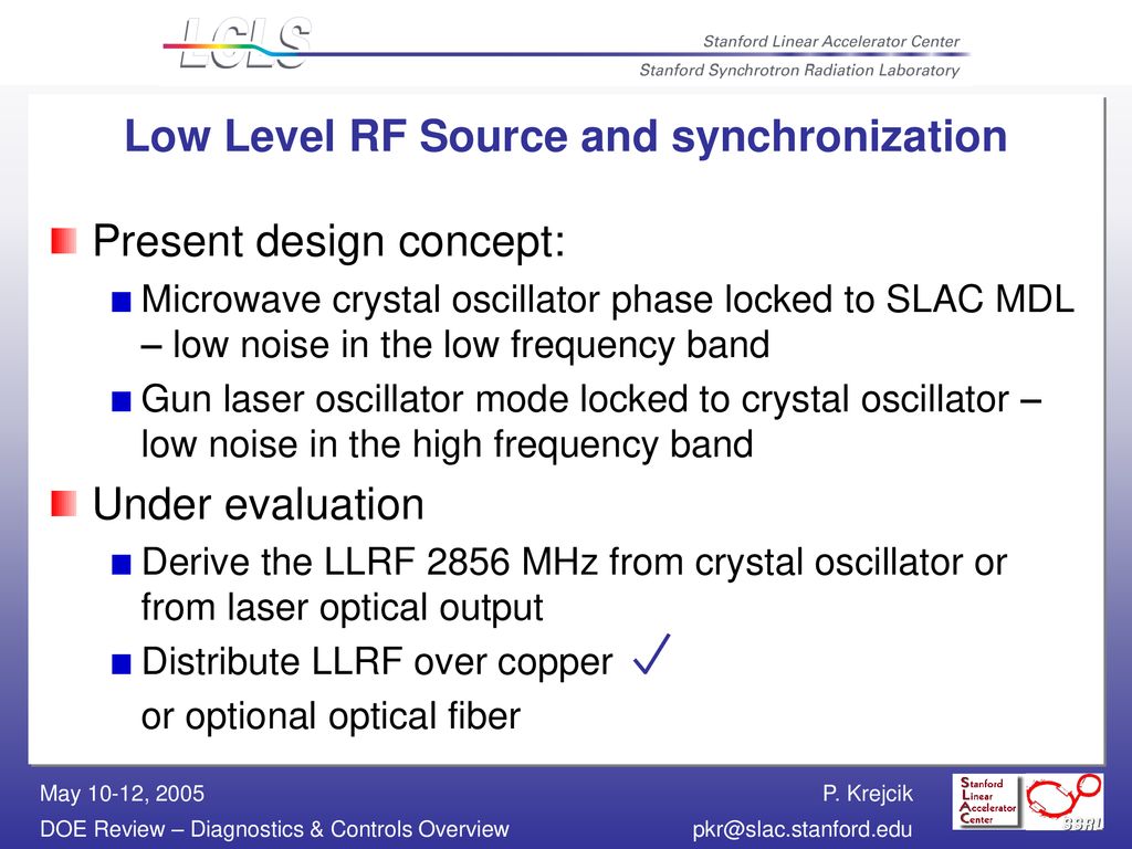 Low Level RF Source and synchronization
