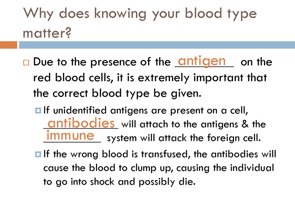 Why knowing your blood type matters