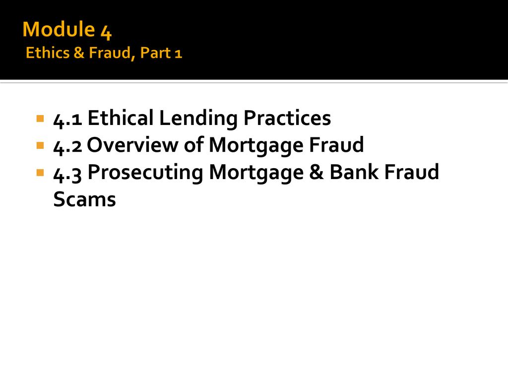 Module 4 Ethics & Fraud, Part 1