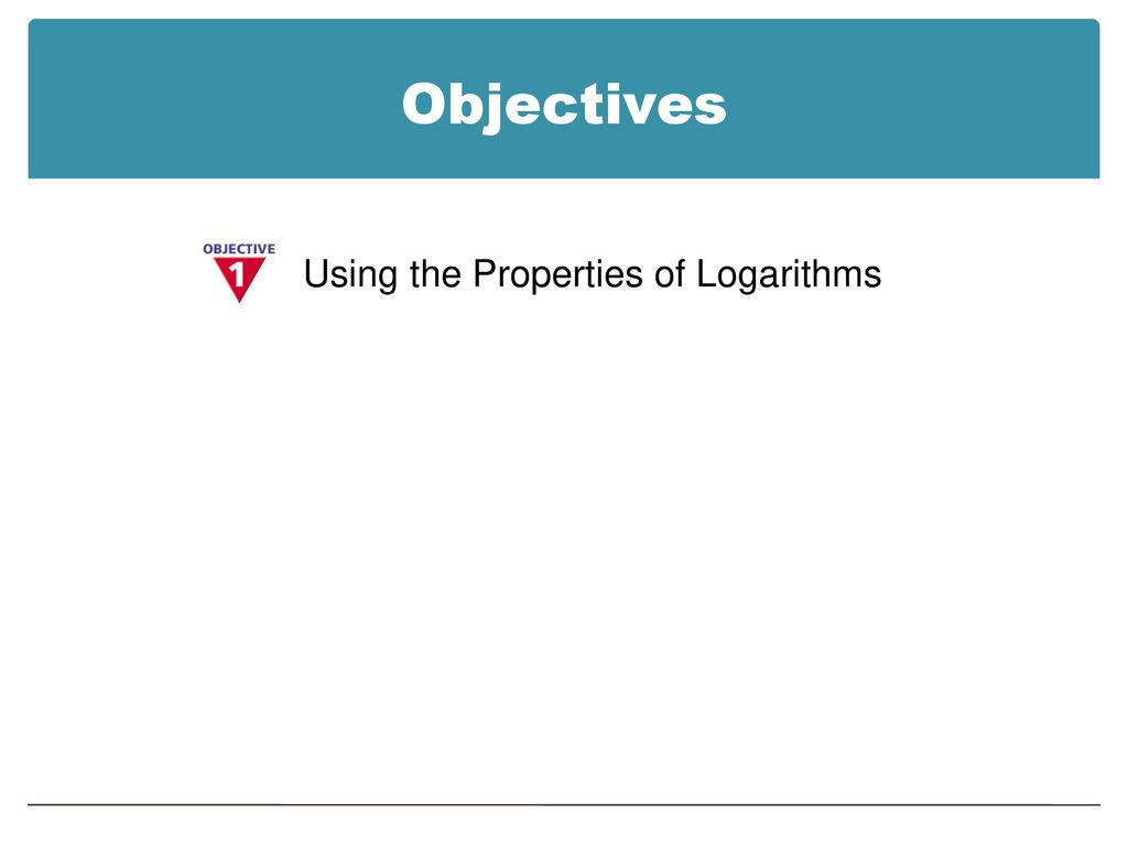 8-4 Properties of Logarithms - ppt download
