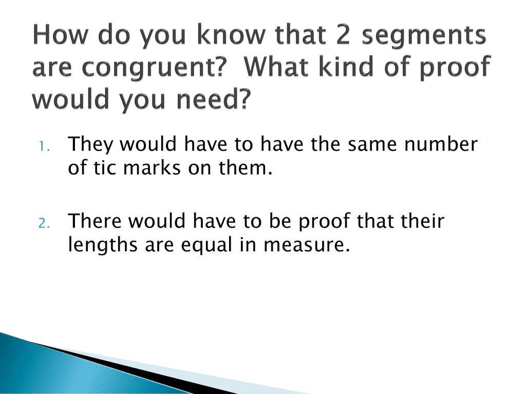 How do you know that 2 segments are congruent