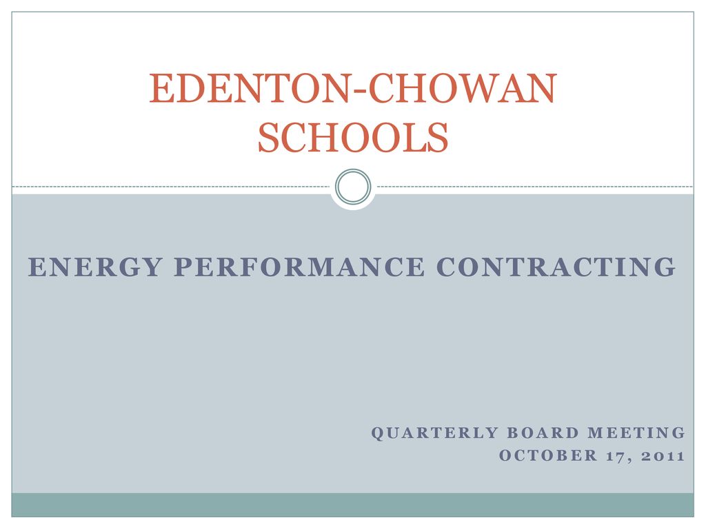 EDENTONCHOWAN SCHOOLS ppt download